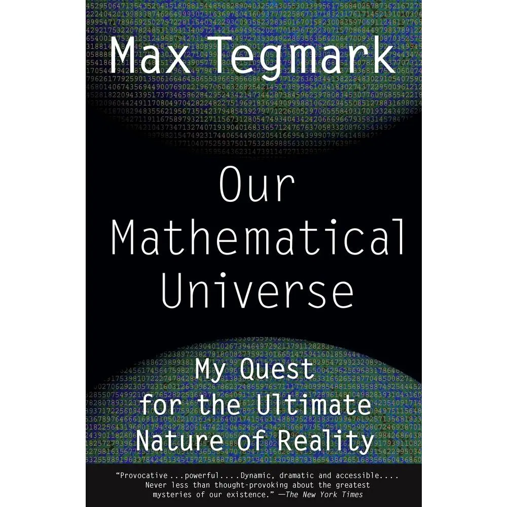 USED Book - Our Mathematical Universe: My Quest for the Ultimate Nature of Reality by Tegmark, Max (Paperback) - english