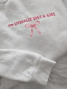 Just a Girl Shirt, Cute Quote Sweatshirt, Embroidered Aesthetic Crewneck, Pink Bow Sweatshirt, Gift for Women and Girls