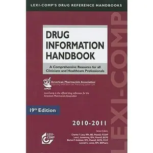 USED-Lexi-Comp's Drug Information Handbook 2010-2011: A Comprehensive Resource for All Clinicians and Healthcare Professionals by Lacy, Charles F. (Paperback)