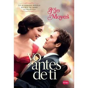 USED-Yo Antes de Ti (Mti ) / Me Before You (Mti) by Moyes, Jojo (Paperback)