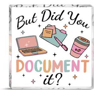 Office Decor  For Man Women  Square Sign Funny Decorative Plaque Office Desk Accessories But Did You Document It Desk Decorations For  Shelf Boss's day gifts