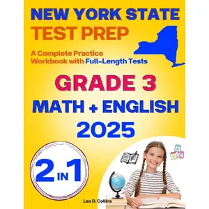 New York State Test Prep Grade 3 - English & Mathematics: A Complete Practice Workbook with Full-Length Tests