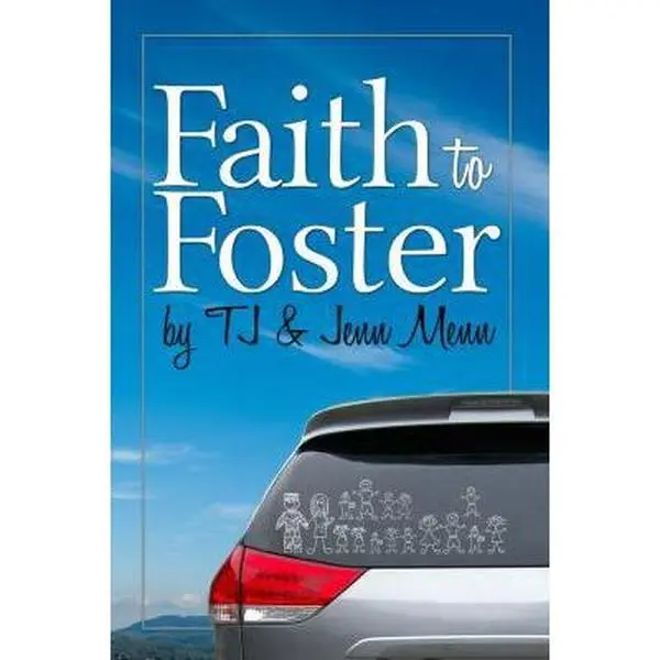 USED-Faith to Foster by Menn, Tj (Paperback)