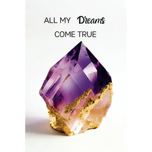 All My Dreams Come True: Portable Amethyst Crystal-Themed Manifestation Journal: Compact 6x9 Notebook for Affirmations, Visualization, and Goal-Setting Paperback – February 12, 2025