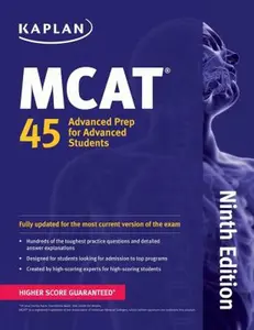 USED-Kaplan MCAT 45: Advanced Prep for Advanced Students (Kaplan Test Prep) by Kaplan (Paperback)
