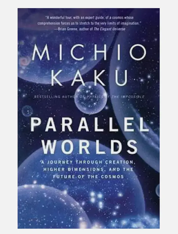 Parallel Worlds: A Journey Through Creation, Higher Dimensions, and - GOOD Quality.