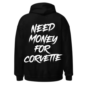 NEED CORVETTE HOODIE NEED CORVETTE HOODIE