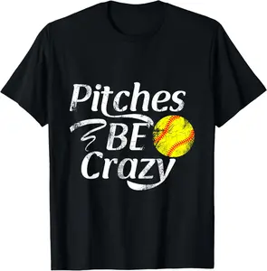 100% Cotton Softball Player Pitches BE Crazy Funny Softball Pitcher T-Shirt Menswear Top Distressed Graphic Big Vintage Streetwear