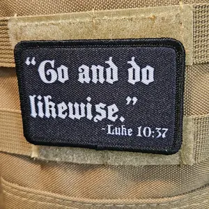 go and do likewise Luke 10:37 bible verse quote 2"x3" morale patch with hook and loop backing