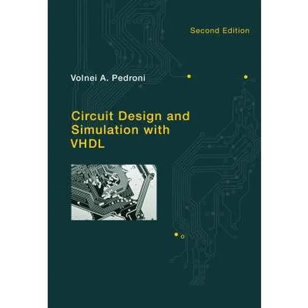 USED-Circuit Design and Simulation with VHDL by Pedroni, Volnei A. (Hardcover)