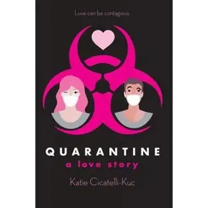 USED Book - Quarantine by Katie Cicatelli-Kuc (Paperback) - english