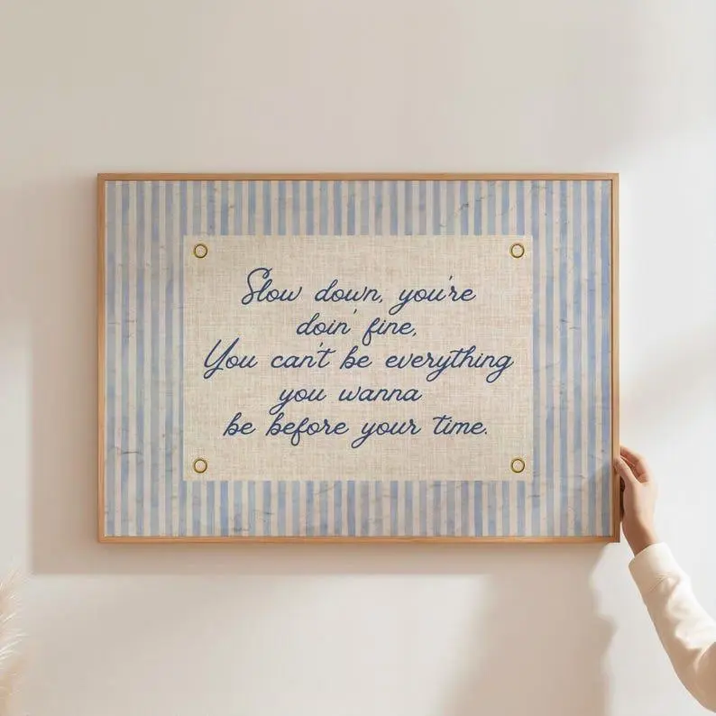 Slow Down Your Doing Fine Print Poster No Frame Uplifting Quote Billy Joel Lyric Poster Daily Reminder Art Navy Blue Typography Vintage