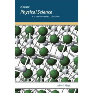 USED-Physical Science, A Mastery-Oriented Curriculum by John D. Mays (Hardcover)