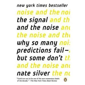 USED-The Signal and the Noise: Why So Many Predictions Fail - but Some Dont(Chinese Edition) by Nate Silver (Paperback)