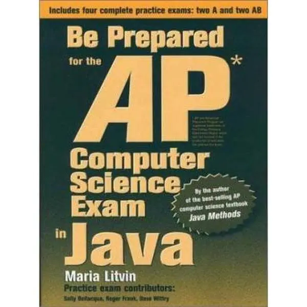 USED-Be Prepared for the AP Computer Science Exam in Java by Maria Litvin (Paperback)