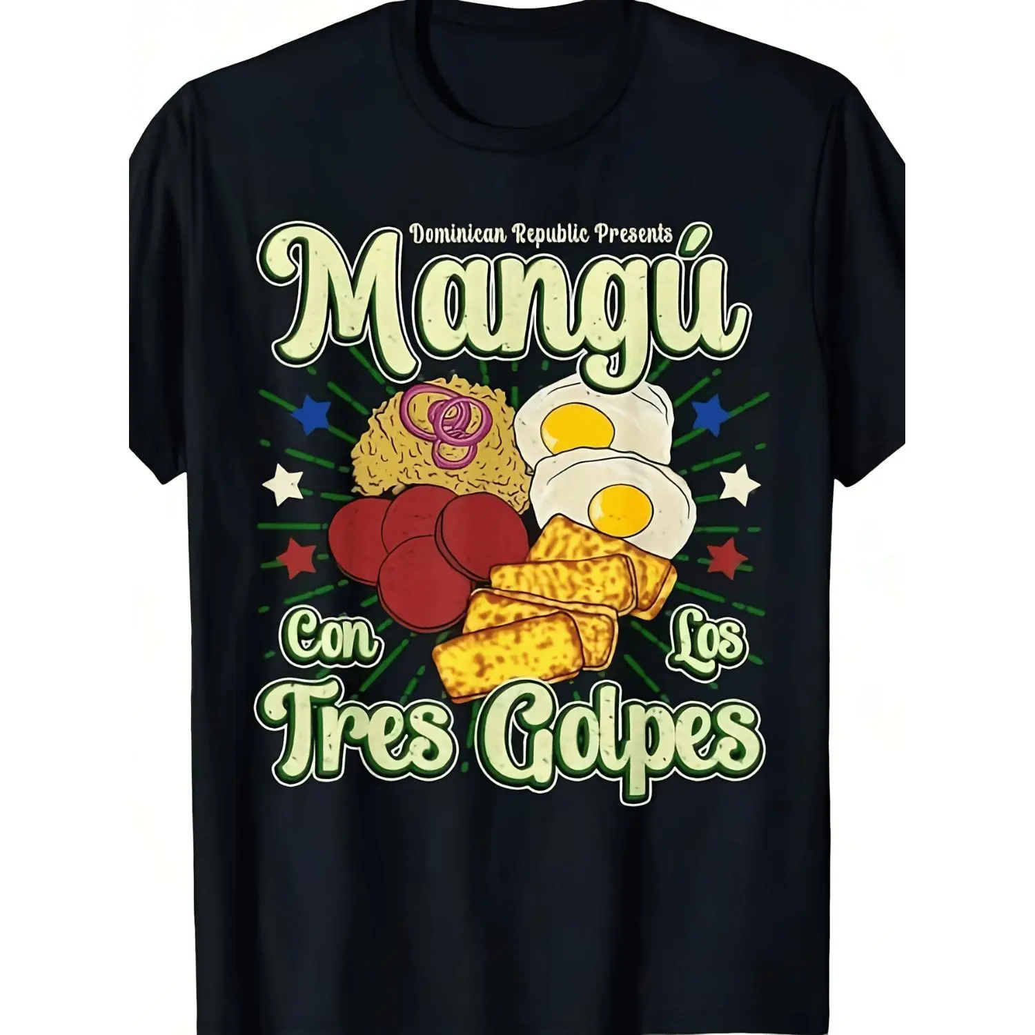 Dominican Republic Favorite Food Mangu Con Los Tres Golpes T-Shirt Women Clothing