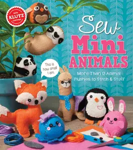 Sew Mini Animals -- Klutz - Other
