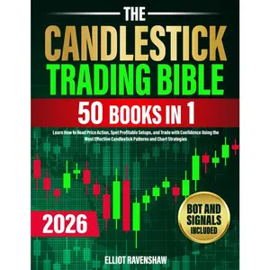 The Candlestick Trading  [50 in 1]: Learn How to Read Price Action, Spot Profitable Setups, and Trade with Confidence Using the  Effective Candlestick Patterns and Chart Strategies - Paperback