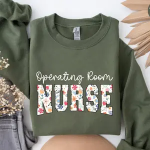 Floral OR Nurse Sweatshirt, Operating Room Nurse Crewneck, OR Nurse Shirt, Surgical Nurse Gift, Nurse Appreciation Gift
