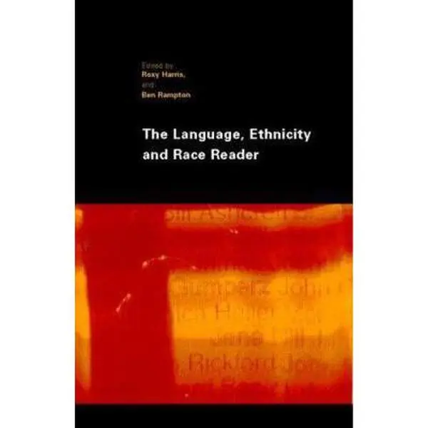 USED-The Language, Ethnicity and Race Reader by Harris, Roxy (Paperback)