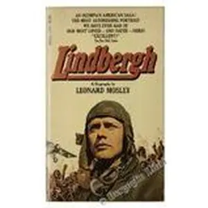 USED-Lindbergh: a Biography by Leonard Mosley (Paperback)