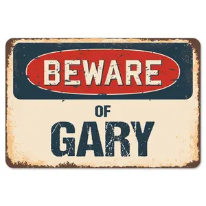SignMission  Beware of Gary Rustic Sign