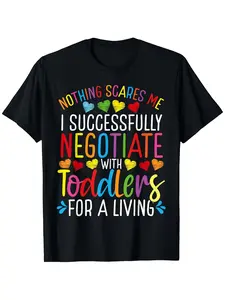 Graphic T-Shirt for Female Childcare Educators - Humorous Quote: I Handle Toddler Negotiations, Adorned with Colorful Hearts And Stars, Crew Neck Short Sleeve Top for Daycare Workers And Parents