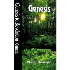 USED-Genesis to Revelation: Genesis Student Book by Walter J. Harrelson (Paperback)