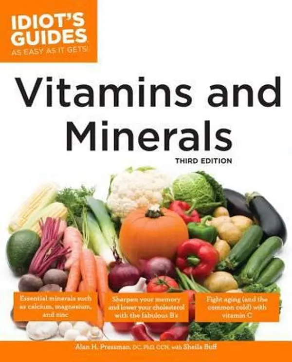 USED-The Complete Idiot's Guide to Vitamins and Minerals by Pressman, Alan H. (Paperback)