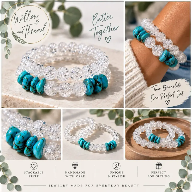Willow and Thread Better Together Beaded Bracelet Set - Handmade with Cracked Quartz & Turquoise Stones - Perfect for Gifting & Everyday Wear
