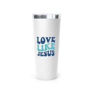 Love Like Jesus Copper Vacuum Insulated Tumbler, 22oz