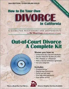 USED-How to Do Your Own Divorce in California : A Guide for Petitioners and Respondents : Out-Of-Court Divorce a Complete Kit : Updated to January 2003) by Ed Sherman (Paperback)