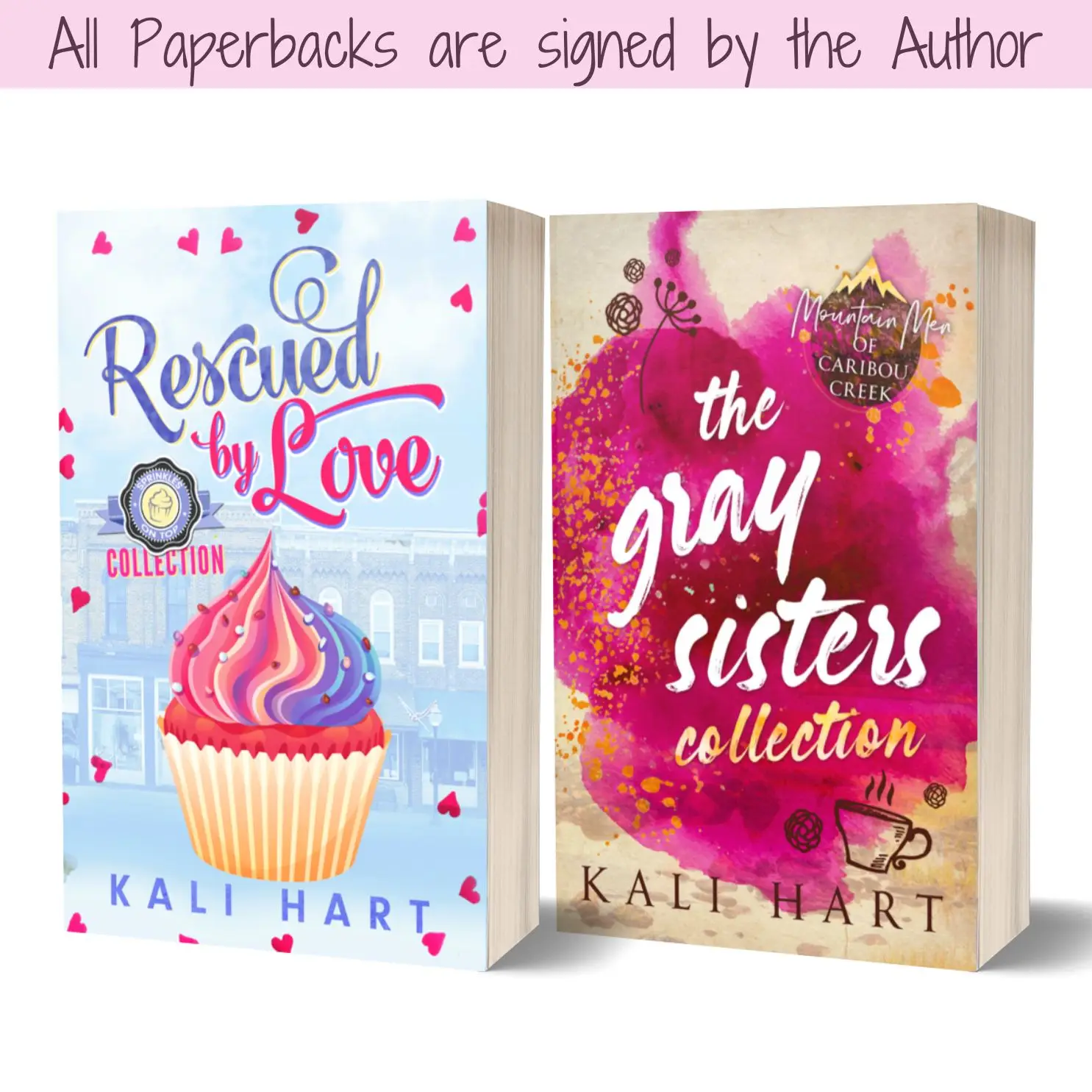 Sister Sister Book Bundle: The Gray Sisters + Rescued by Love: 2 Signed Paperbacks, 8 HEAs