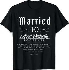40th Wedding Anniversary Couple Gift 40 Years Married T-Shirt Cotton Short Sleeve Shirt Casual Tee streetwear