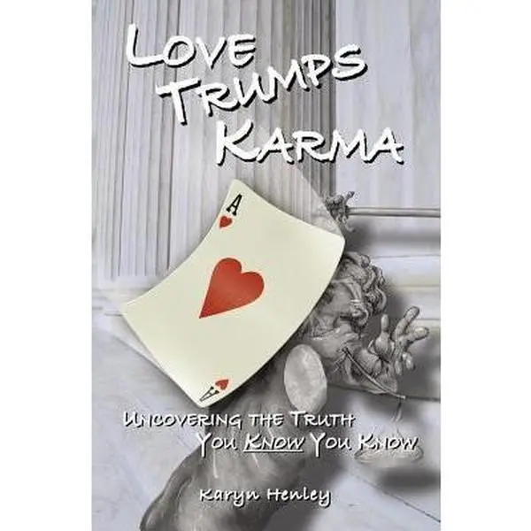 USED-Love Trumps Karma by Henley, Karyn (Paperback)
