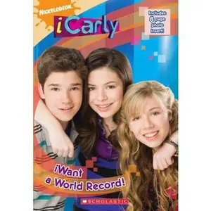 USED-iWant a World Record! (iCarly) by Laurie McElroy (Unknown)