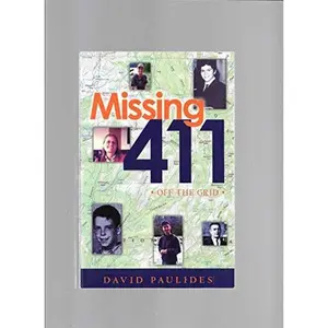 USED-Missing 411- Off the Grid by David Paulides (Paperback)