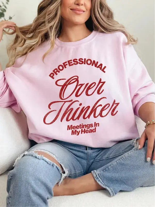 Professional Overthinker ~ Unisex Crewneck Sweatshirts & Tshirt Printed in the USA - Monogram Wear
