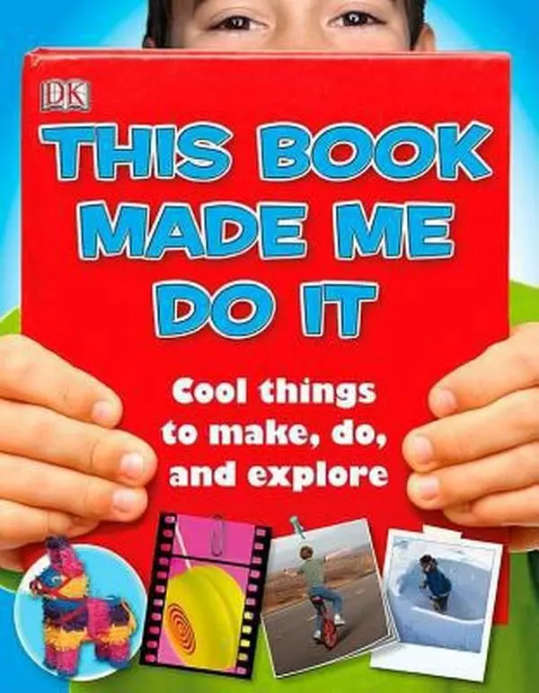 Used Hardcover Book - "This Book Made Me Do It" by DK Publishing, English Language, for Crafts Enthusiasts (Educational Office & School Stationery Supply)