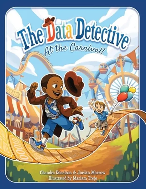 The Data Detective at the Carnival -- Chandra Donelson - Paperback