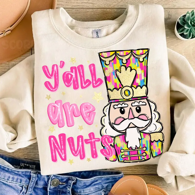 Glitter Christmas Nutcracker T-shirt, Y'all are Nuts Sweatshirt, ,Tis the Season, Merry Christmas ,Colorful Brushstroke Hoodie Casual Classic