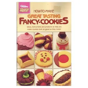 USED-How to Make Great Tasting Fancy Cookies (Wilton Cookie Maker) by Wilton Enterprises (Paperback)