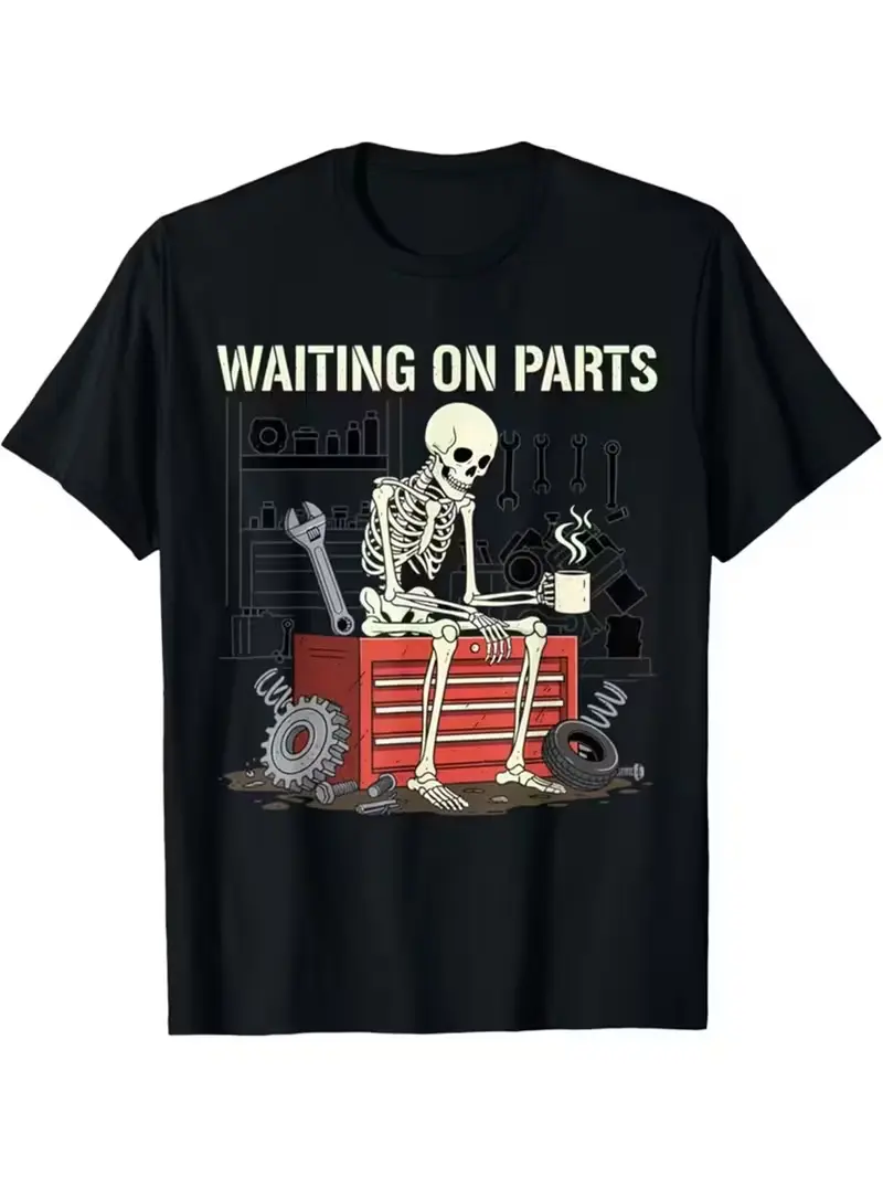 Men's Short-Sleeve Casual Cotton Loose Top - Menswear Sarcastic Apparel, Breathable Soft Skeleton Mechanic "Waiting On Parts" Graphic T-Shirt for Garage Enthusiasts (Skeleton Mechanic Graphic Men's Short-Sleeve T-Shirts), Shortsleeve, Work, Tool‑Lover Tee