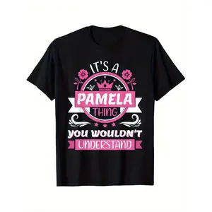 Pamela's Name, This Is Pamela's Business, You Don't Understand. T-shirt - Casual Pure T-shirt, Decorated with Floral And Crown Patterns, Crew Neck, Regular Fit, Women's. Unisex Style. 2025 Summer Short-Sleeve Printed T-Shirt