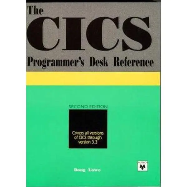 USED-The Cics Programmer's Desk Reference by Doug Lowe (Paperback)