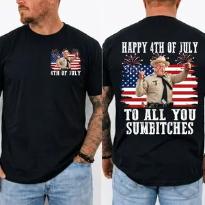 Happy 4th of July To All You Sumbitches T-Shirt, Patriotic American Flag Tee, Independence Day