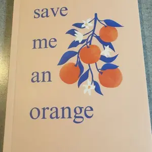 save me an orange