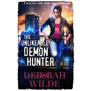 The Unlikeable Demon Hunter (Nava Katz) Paperback – April 3, 2017