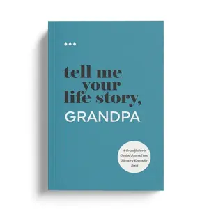 Tell Me Your Life Story, Grandpa. The Perfect Gift for Grandpa