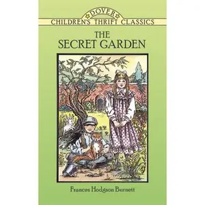 The Secret Garden -- Frances Hodgson Burnett, Paperback
